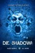 Die, Shadow! (eBook, ePUB) - Bild 1