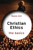 Christian Ethics: The Basics (eBook, PDF)