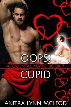 Cover Oops! Cupid (Accidental Mates, #7) (eBook, ePUB)