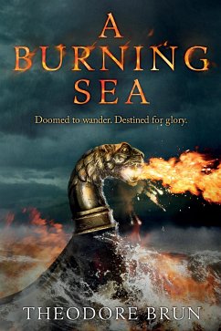 A Burning Sea (eBook, ePUB) - Brun, Theodore