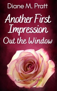Another First Impression Out the Window (eBook, ePUB) - Pratt, Diane M.