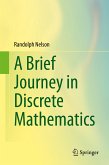 A Brief Journey in Discrete Mathematics (eBook, PDF)