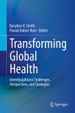 Transforming Global Health (eBook, PDF)