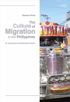 The Culture of Migration in the Philippines (eBook, PDF) - Christ, Simone