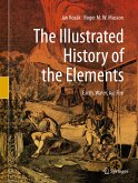 The Illustrated History of the Elements (eBook, PDF)