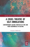 A Cruel Theatre of Self-Immolations (eBook, ePUB)