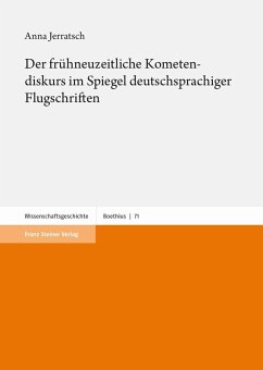 Der frühneuzeitliche Kometendiskurs im Spiegel deutschsprachiger Flugschriften (eBook, PDF) - Jerratsch, Anna