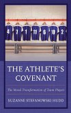 The Athlete's Covenant (eBook, ePUB) The Athlete's Covenant (eBook, ePUB)