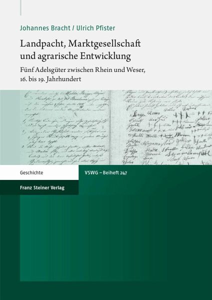 Landpacht, Marktgesellschaft und agrarische Entwicklung (eBook, PDF) Landpacht, Marktgesellschaft und agrarische Entwicklung (eBook, PDF)