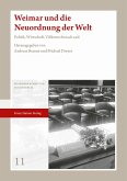 Weimar und die Neuordnung der Welt (eBook, PDF)