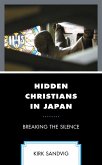 Hidden Christians in Japan (eBook, ePUB)