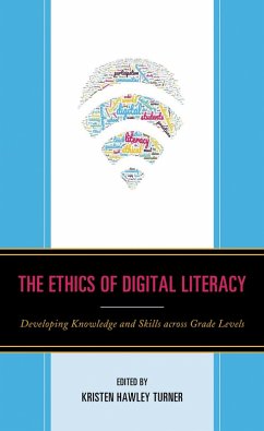 Cover The Ethics of Digital Literacy (eBook, ePUB)
