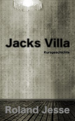Jacks Villa (eBook, ePUB) - Jesse, Roland