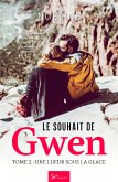 Le souhait de Gwen - Tome 2 (eBook, ePUB)