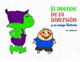 El Duende de la diversión y su amigo Roberto (eBook, ePUB)