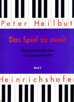 Cover Das Spiel zu zweit Band 2 Klavierschule für den Gruppenunterricht