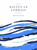 Baltus le Lorrain (eBook, ePUB)