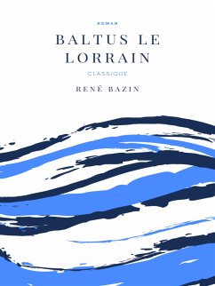Baltus le Lorrain (eBook, ePUB)