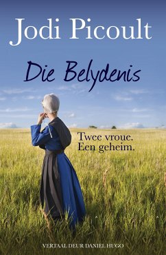 Die Belydenis (eBook, ePUB) - Picoult, Jodi