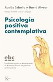Psicología positiva contemplativa (eBook, ePUB)