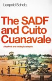 The SADF and Cuito Cuanavale (eBook, ePUB)
