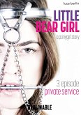 Little Bear Girl - Episode 3 (eBook, ePUB)