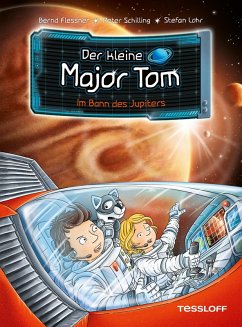 Im Bann des Jupiters / Der kleine Major Tom Bd.9 (eBook, ePUB) - Flessner, Bernd; Schilling, Peter