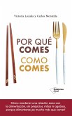 Por qué comes como comes (eBook, ePUB)