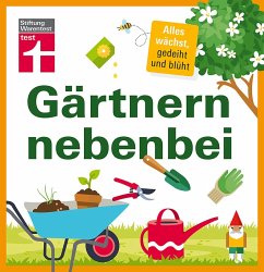 Gärtnern nebenbei (eBook, ePUB) - Weigelt, Lars