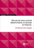 EIB Working Papers 2019/10 - Structural and cyclical determinants of access to finance (eBook, ePUB)