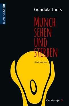 Munch sehen und sterben (eBook, ePUB) - Thors, Gundula