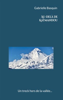 Au-delà de Katmandou (eBook, ePUB) - Basquin, Gabrielle