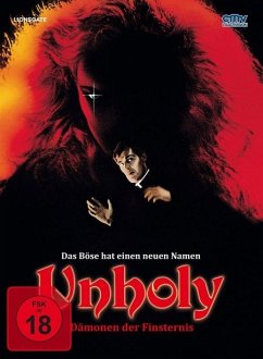 THe Unholy / Dämonen der Finsternis Uncut Mediabook