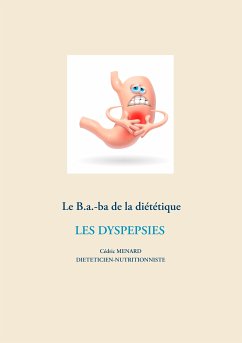 Le B.a.-ba de la diététique des dyspespies (eBook, ePUB)
