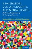 Immigration, Cultural Identity, and Mental Health (eBook, ePUB)