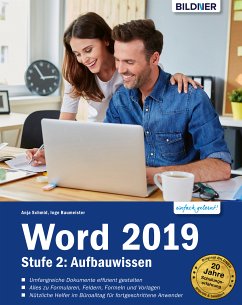 Word 2019 - Stufe 2: Aufbauwissen (eBook, PDF) - Schmid, Anja; Baumeister, Inge