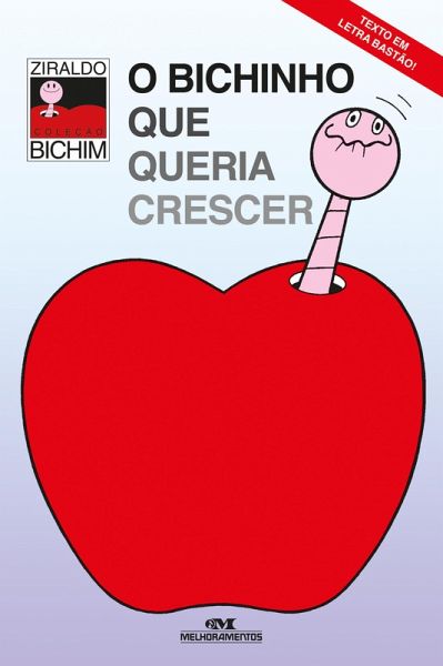 O bichinho que queria crescer (eBook, ePUB) O bichinho que queria crescer (eBook, ePUB)