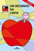 Um bichinho na linha (eBook, ePUB)