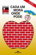 Cada um mora onde pode (eBook, ePUB) - Bild 1