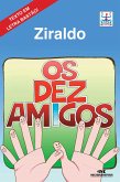 Os dez amigos (eBook, ePUB)