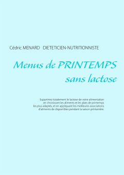 Menus de printemps sans lactose (eBook, ePUB) - Menard, Cédric