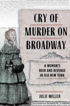 Cry of Murder on Broadway (eBook, ePUB) - Miller, Julie