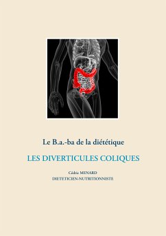 Le B.a.-Ba. diététique pour les diverticules coliques (eBook, ePUB)
