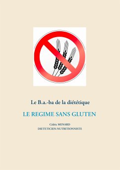 Le B.a.-ba diététique du régime sans gluten (eBook, ePUB)