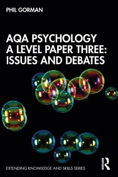 AQA Psychology A Level Paper Three: Issues and Debates (eBook, ePUB) - Gorman, Phil