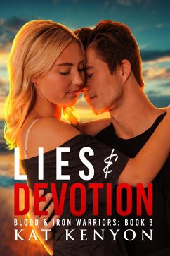 Cover Lies & Devotion (Blood & Iron Warriors, #3) (eBook, ePUB)