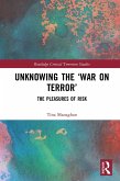 Unknowing the 'War on Terror' (eBook, ePUB)
