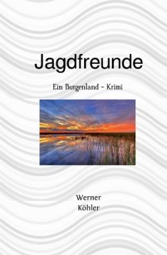 Jagdfreunde - Köhler, Werner