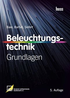 Beleuchtungstechnik - Baer, Roland;Barfuß, Meike;Seifert, Dirk
