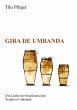 Gira de Umbanda - Die Lieder der... - Bild 1